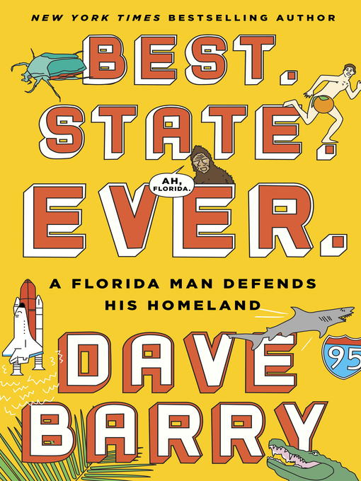 Title details for Best. State. Ever. by Dave Barry - Wait list